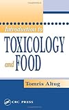 Introduction to Toxicology and Food