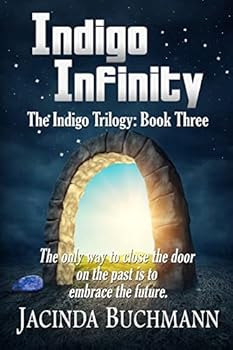 Indigo Infinity (The Indigo Trilogy #3)