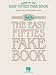MORE OF THE EASY '50S        FAKE BOOK
