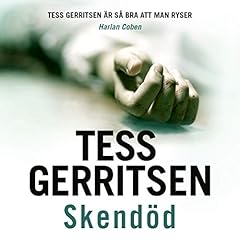 Skend&ouml;d Audiolibro Por Tess Gerritsen arte de portada