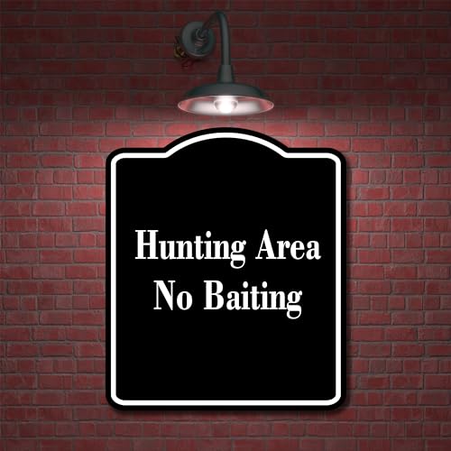 Hunting Area No Baiting BLACK Aluminum Composite Sign 8.5''x10''