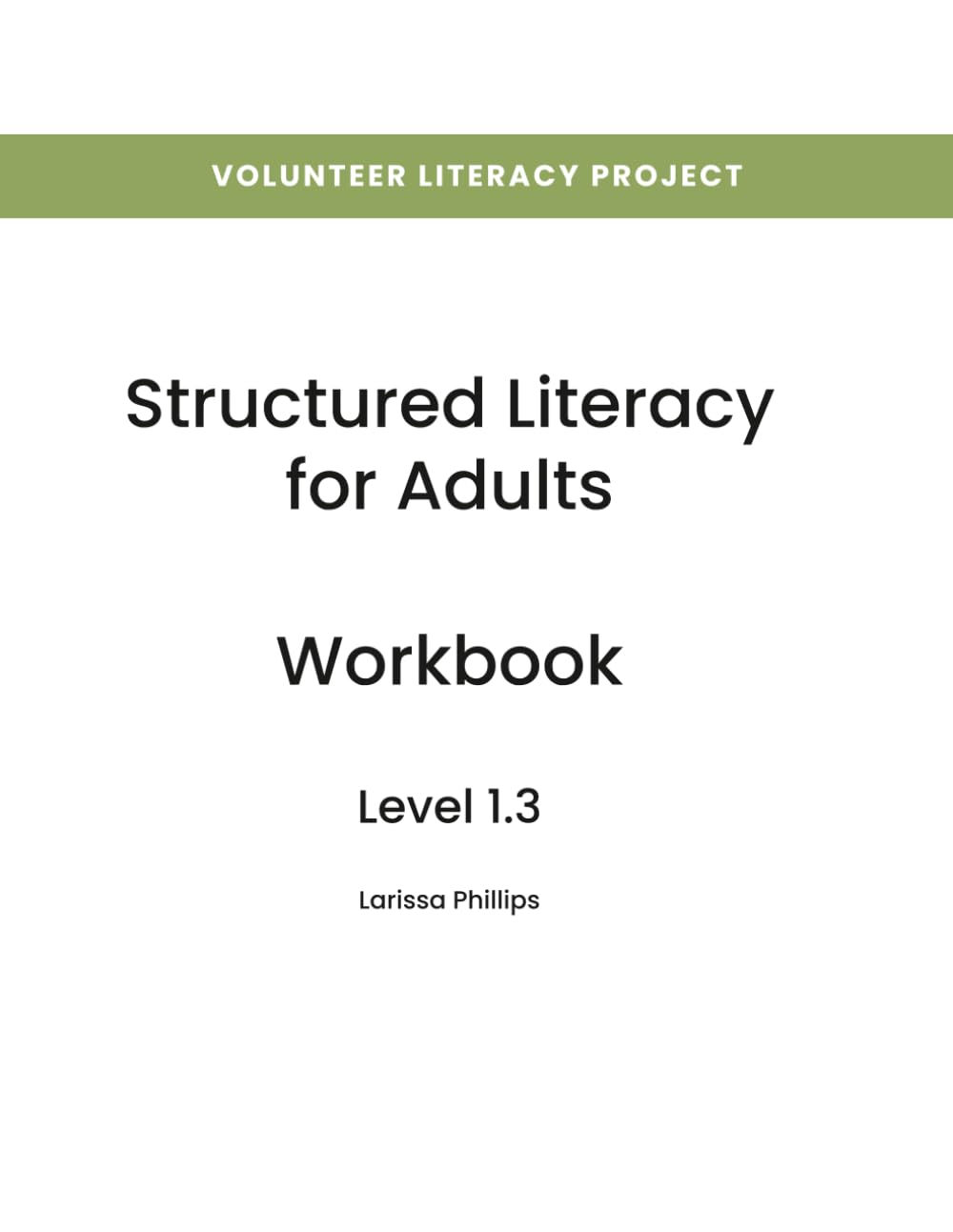Structured Literacy for Adults Workbook: Level 1.3