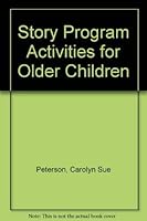 Story Program Activities for Older Children 0913545112 Book Cover