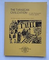 Tarascan Civilization: A Late Prehispanic Cultural System 9993031704 Book Cover