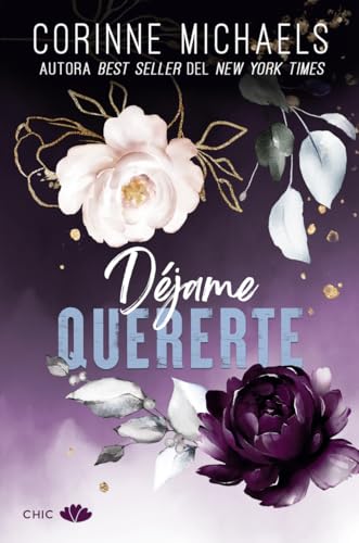 Déjame quererte (CHIC EDITORIAL)