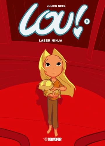 Lou! 05: Laser Ninja