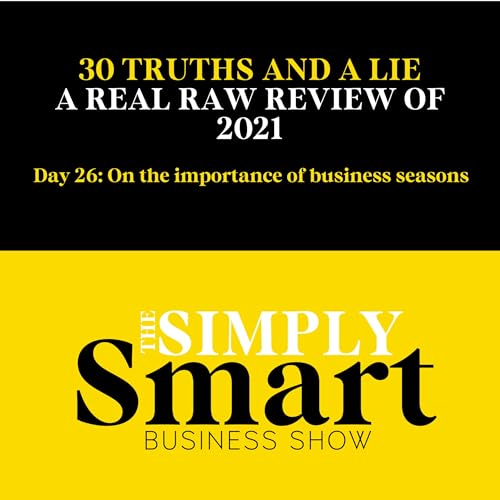 Day 26: On the importance of business seasons