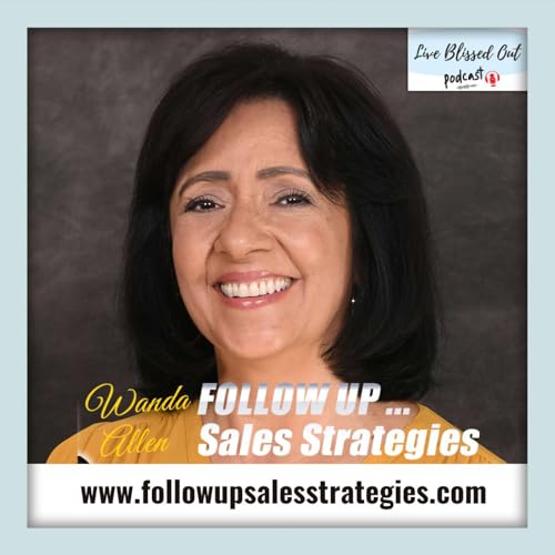 163 - Follow Up Strategies That Will Get More Clients & Close More Sales