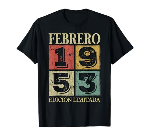 69 Años Cumpleaños Febrero 1953 Hombre Mujer Febrero 1953 69 Camiseta