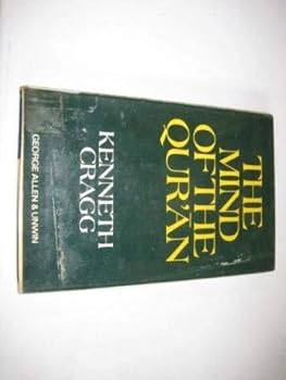 Hardcover The mind of the Qur'a¯n: chapters in reflection Book