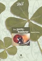 Les porte-bonheur 2845672454 Book Cover