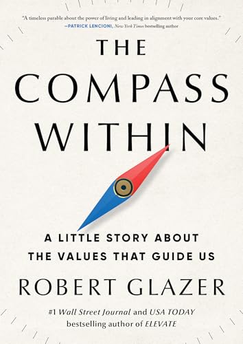 Cover of The Compass Within: A Little Story About the Values That Guide Us