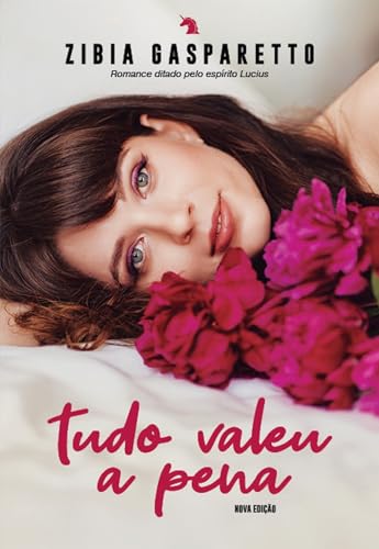 Tudo valeu a pena (nova edição)