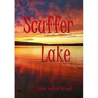 Scuffer Lake Audiolibro Por John Sutter Wood arte de portada