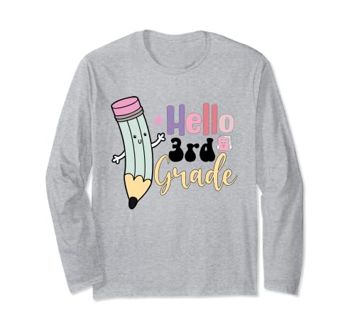 Hello Third Grade Team 3rd Grade Back to School Teacher Kids Manga Larga