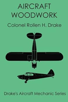 Paperback Aircraft Woodwork (Drake's Aircraft Mechanic Series) Book