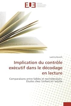 Paperback Implication du contrôle exécutif dans le décodage en lecture [French] Book