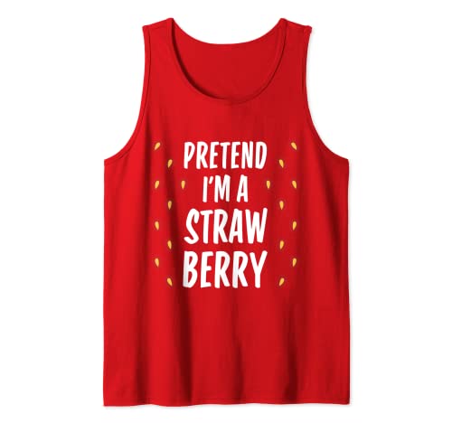 Disfraz de Halloween con texto en inglés "Pretend I'm A Strawberry Funny Simple Easy Camiseta sin Mangas