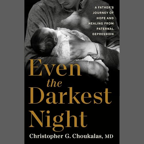 Page de couverture de Even the Darkest Night