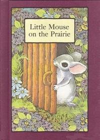 Little Mouse on the Prairie Rh Value Publishing