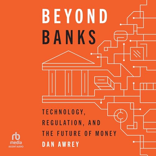 Beyond Banks by Dan Awrey episode artwork
