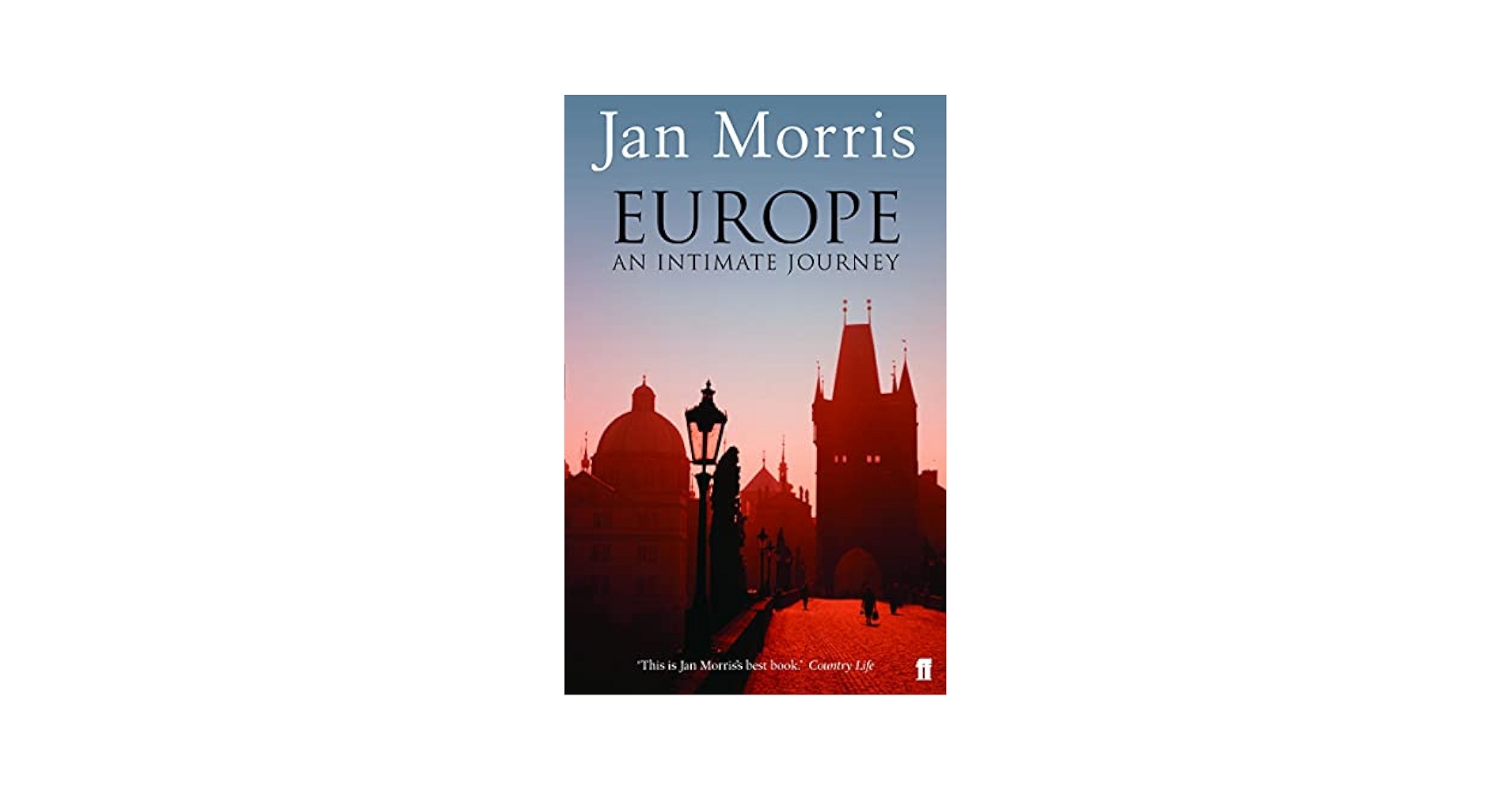 Europe: An Intimate Journey: Morris, Jan: 9780571233120