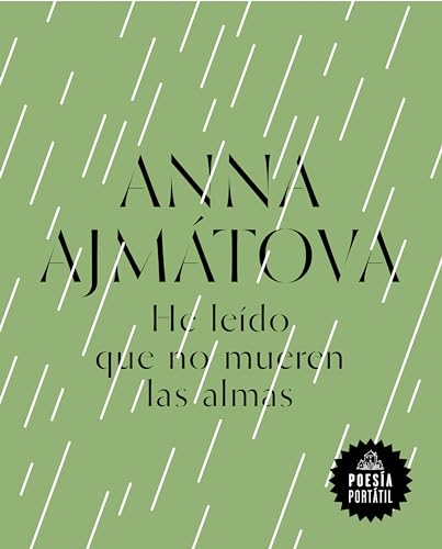 He leído que no mueren las almas (Flash Poesía) (Spanish Edition) - Ajmátova, Anna