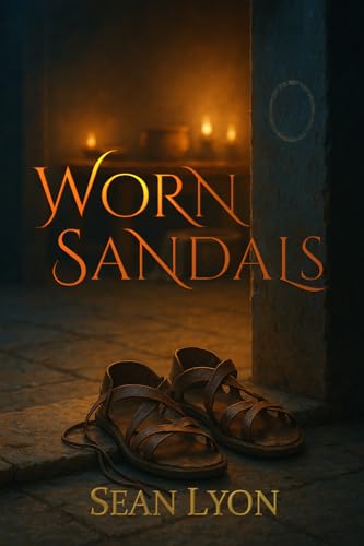 Worn Sandals: Christian Historical Fiction (The Other Acts Book 1)