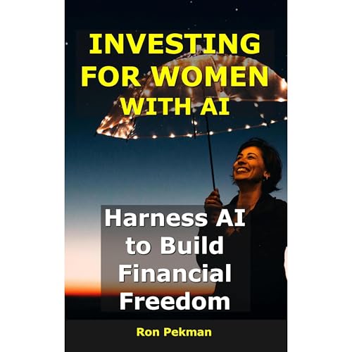 Investing for Women With AI Audiolibro Por Ron Pekman arte de portada