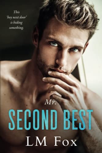 Mr. Second Best (The Deprivation Trilogy)