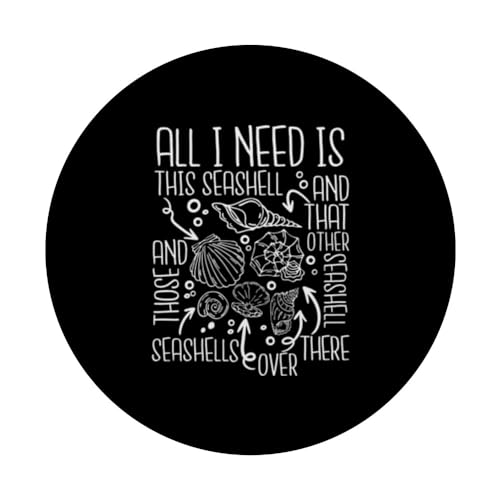 All I Need Is This Seashell Shell Hunter Seashell Collecting PopSockets Swappable PopGrip, Black - Image 3