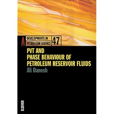 PVT and Phase Behaviour Of Petroleum Reservoir Fluids
