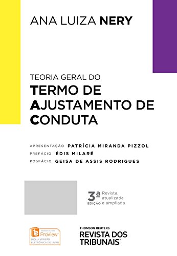 Teoria Geral do Termo de Ajustamento de Conduta