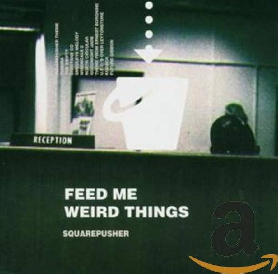 Amazon.co.jp: FEED ME WEIRD THINGS: ミュージック