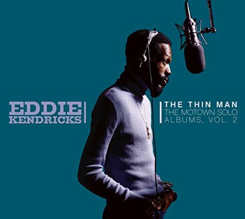 エディ・ケンドリックス EDDIE KENDRICKS THE THIN MAN Amazon.com: The Thin Man: The Motown Solo Albums Vol. 2