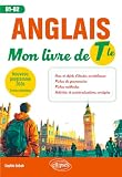  Anglais - Mon livre de Tle: Nouveau programme 2026 - Tronc commun (B1-B2)