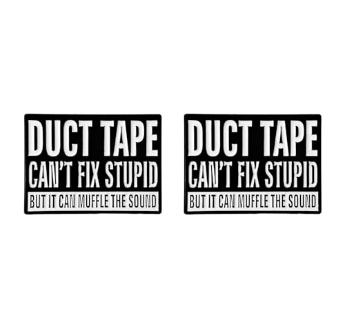 2 Pack Funny Quote Pin Badge – “Duct Tape Can’t Fix Stupid But It Can Muffle the Sound” – Humor Sarcasm Lapel Brooch for Men Women, Gift for Backpack, Jacket, Clothes