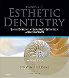 Smile Design Integrating Esthetics and Function: Essentials in Esthetic Dentistry, 1e
