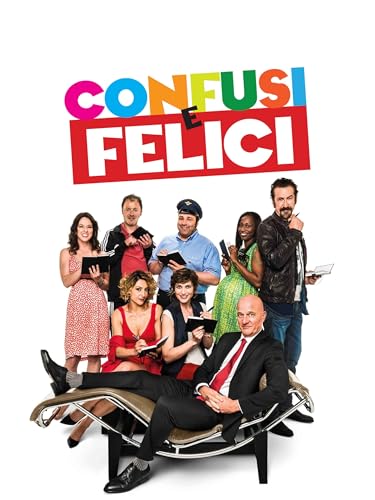  Confusi e felici
