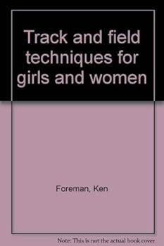 Paperback Track and field techniques for girls and women Book