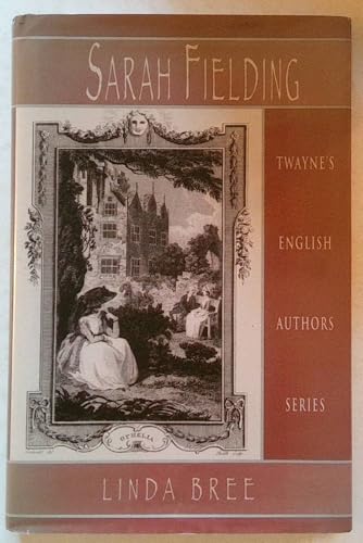 Sarah Fielding (English Authors Series)