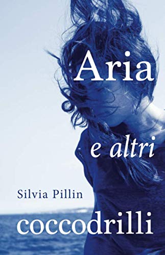 Aria e altri coccodrilli