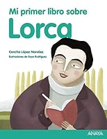 Mi primer libro sobre Lorca 8469807854 Book Cover