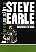 Steve Earle - Live From Austin, TX