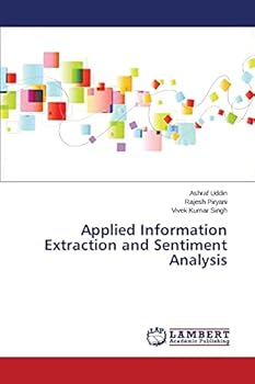 Paperback Applied Information Extraction and Sentiment Analysis Book