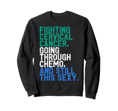 Divertido Paciente Quimioterapia Luchador Cáncer Cervical Inspirador Sudadera