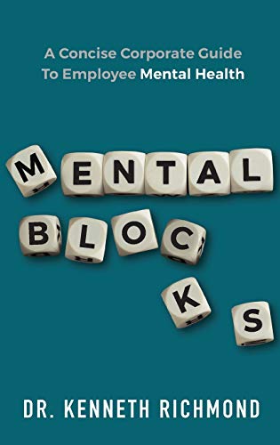 Mental Blocks: A Concise Corporate Guide to Employee Mental Health