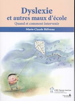 Paperback Dyslexie et autres maux d'école (French Edition) [French] Book