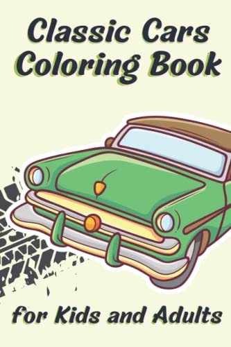 Classic Cars Coloring Book for Kids and Adults: The New Collection of the Great Vintage Models of old cars | 25 Original Drawings for Car Lovers to enjoy. image 2