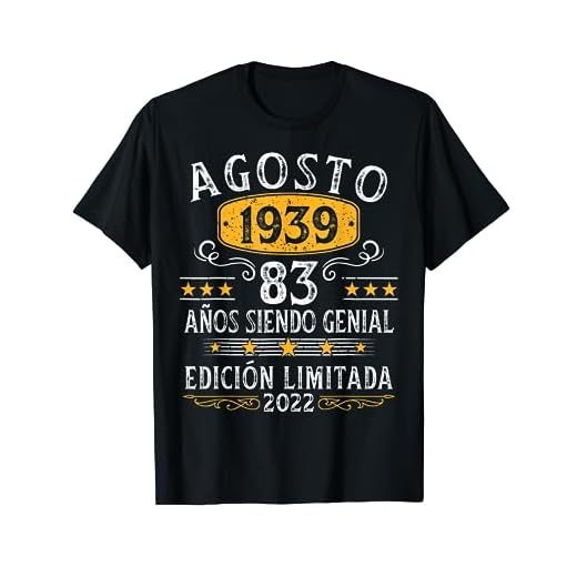 83 Años Cumpleaños Agosto 1939 Hombre Mujer Agosto 1939 83 Camiseta